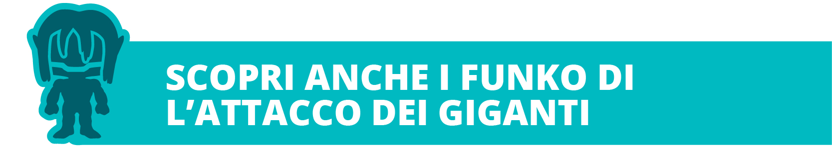 I Funko di Attack on Titan